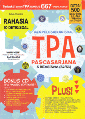 Rahasia 10 Detik/Soal Menyelesaikan Soal TPA PASCASARJANA dan Beasiswa (S2/S3)